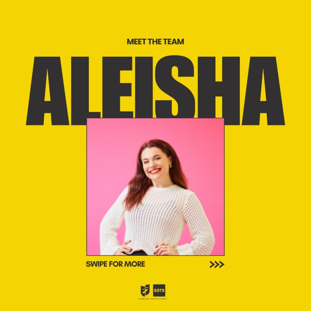 Aleisha, Teacher at Stand-Out Theatre School